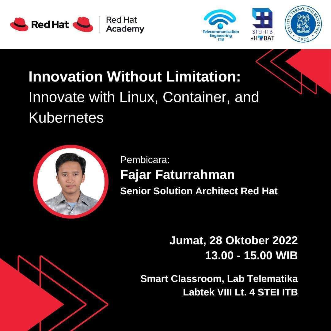 Guest Lecture : Innovation Without Limitation – Innovation with Linux, Container and Kubernetes