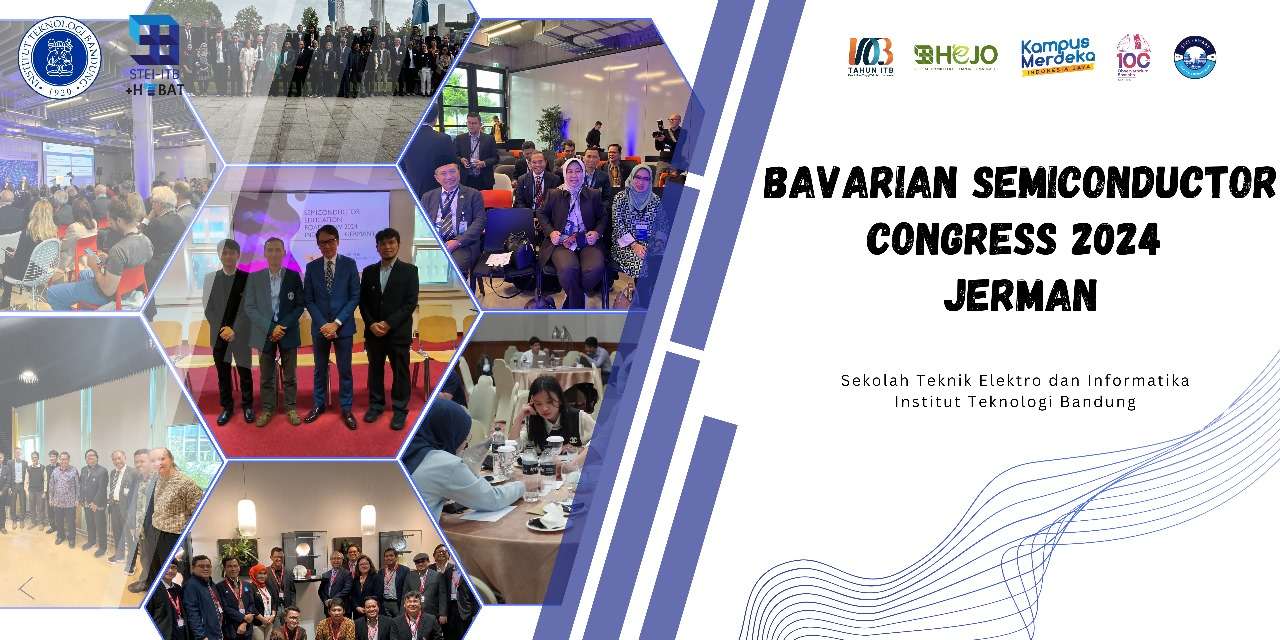 STEI ITB Berpartisipasi dalam Bavarian Semiconductor Congress 2024 dan Kunjungan ke Universitas di Jerman