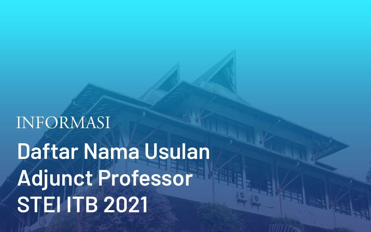 Daftar Nama Usulan Adjunct Professor STEI ITB
