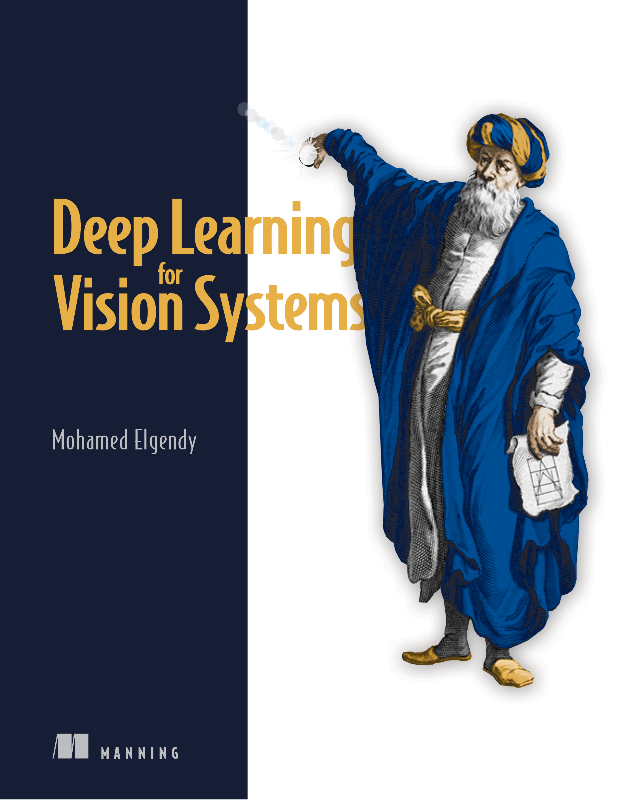 Ulasan Buku Deep Learning for Vision System, Mohamed Elgendy, Manning, 2020