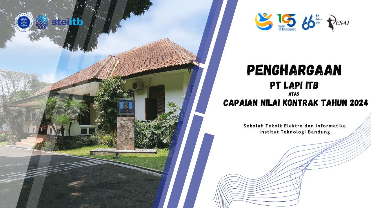 STEI ITB Raih Penghargaan dari PT LAPI ITB atas Kontribusi Signifikan dalam Capaian Nilai Kontrak Tahun 2024
