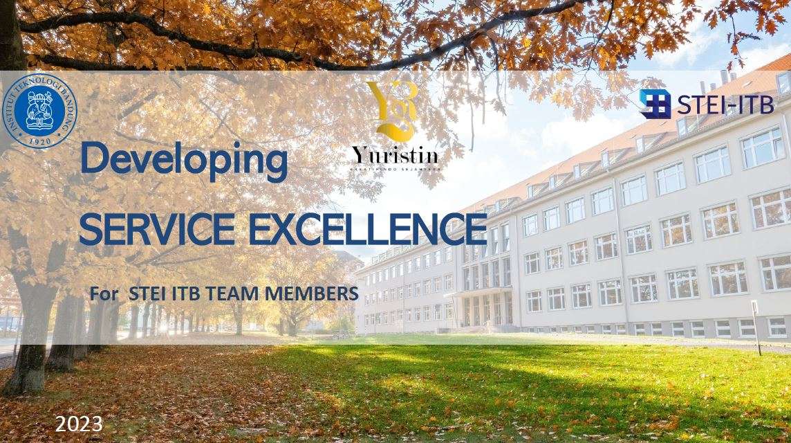 STEI ITB Gelar Pelatihan Developing Service Excellence, Lahirkan Tenaga Kependidikan Unggul