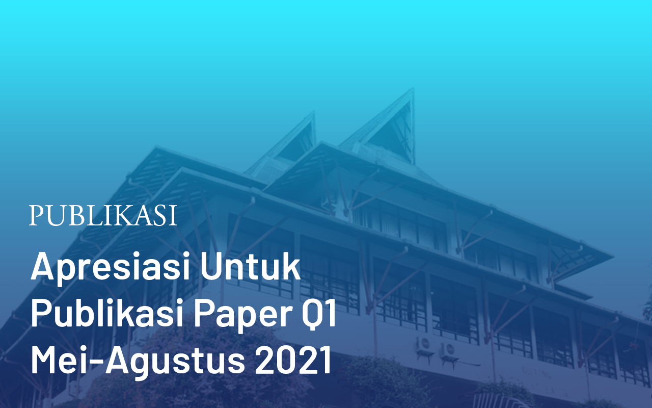 Publikasi Q1 Dosen STEI Periode Mei-Agustus 2021